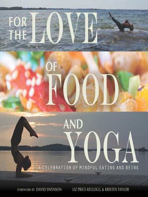 cover image of For the Love of Food and Yoga